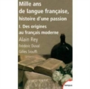 Image for Mille ans de langue francaise, histoire d&#39;une passion 2