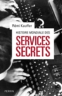 Image for Histoire mondiale des services secrets