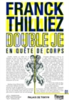 Image for Double je : en quete de corps