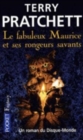 Image for Le fabuleux Maurice et ses rongeurs savants (Un roman du Disque-Monde)