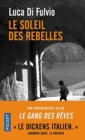Image for Le soleil des rebelles