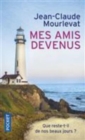 Image for Mes amis devenus