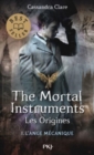 Image for Mortal Instruments - Origines 1/L&#39;ange mecanique