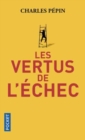 Image for Les vertus de l&#39;echec