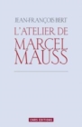 Image for L`Atelier De Marcel Mauss