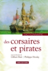 Image for Dictionnaire des corsaires et des pirates [electronic resource] /  sous la direction de Gilbert Buti et Philippe Hrodej. 