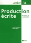 Image for Production âecrite: Niveaux B1/B2 du cadre europâeen commun de râefâerence