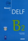 Image for Râeussir le DELF: B2