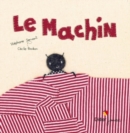 Image for Le machin