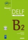 Image for Reussir le DELF Scolaire et Junior : Livre &amp; CD B2