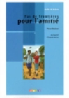 Image for Atelier de lecture : Pas de frontieres pour l&#39;amitie - Book &amp; CD