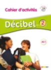 Image for Decibel : Cahier d&#39;activites A2.1 + CD MP3