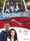 Image for Decibel : Livre de l&#39;eleve B1.1 + CD MP3 + DVD