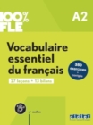 Image for 100% FLE - Vocabulaire essentiel du francais A2 + online audio + didierfle.app
