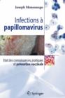 Image for Infections a Papillomavirus : Etat Des Connaissances, Pratiques Et Prevention Vaccinale