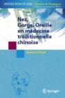 Image for Nez, Gorge, Oreille En Medecine Traditionelle Chinoise
