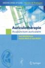 Image for Auriculotherapie : L&#39;Acupuncture Auriculaire Selon DES Eleves Directs Du Paul Nogier