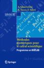 Image for Ma(c)Thodes Numa(c)Riques Pour Le Calcul Scientifique : Programmes En MATLAB