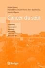 Image for Cancer Du Sein : Compte Rendu Du Cours Superieur Francophone de Cancerologie, (Saint-Paul-de-Vence, 18-20 Janvier 2007)