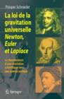 Image for La loi de la gravitation universelle - Newton, Euler et Laplace