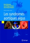 Image for Syndromes aortiques aigus