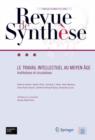 Image for Revue de synthese : Le travail intellectuel au Moyen Age