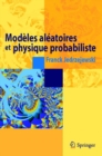 Image for Modeles aleatoires et physique probabiliste