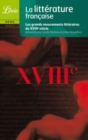 Image for Litterature Francaise - Le XVIIIe siecle
