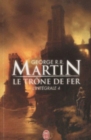 Image for Le Trone De Fer, Integrale Volume 4