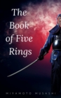 Image for Book of Five Rings (The Way of the Warrior Series) by Miyamoto Musashi