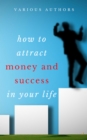 Image for Get Rich Collection - 50 Classic Books on How to Attract Money and Success in your Life: