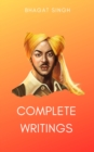 Image for Complete Writings of Bhagat Singh