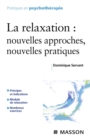 Image for La Relaxation: Nouvelles Approches, Nouvelles Pratiques: Nouvelles Approches, Nouvelles Pratiques