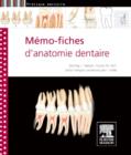 Image for Memo-fiches d&#39;anatomie dentaire