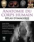 Image for Anatomie Du Corps Humain - Atlas D&#39;imagerie