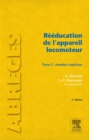 Image for Reeducation De L&#39;appareil Locomoteur, T2: Tome 2 : Membre Superieur
