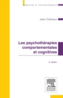 Image for Les Psychotherapies Comportementales Et Cognitives
