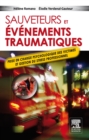 Image for Sauveteurs Et Evenements Traumatiques: Prise En Charge Psychologique Des Victimes Et Gestion Du Stress Professionnel