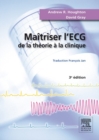 Image for Maitriser l&#39;ECG: de la theorie a la clinique