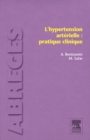 Image for Hypertension arterielle: pratique clinique