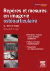 Image for Reperes et mesures utiles en imagerie osteo-articulaire