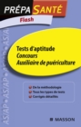 Image for Flash Tests D&#39;aptitude Concours Auxiliaire De Puericulture