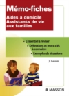 Image for Memo-fiches Aides a Domicile - Assistants De Vie Aux Familles