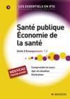 Image for Sante publique Economie de la sante: UE [Unite d&#39;Enseignement] 1.2