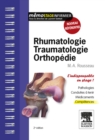 Image for Rhumatologie - Traumatologie - Orthopedie: L&#39;indispensable En Stage