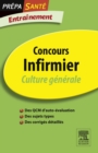 Image for Concours Infirmier: Entrainement. Culture Generale