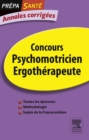 Image for Annales Corrigees Concours Psychomotricien Ergotherapeute