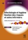 Image for Infectiologie et hygiene: gestion des risques et soins infirmiers : UE 2.10, UE 4.5