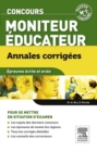 Image for Annales Corrigees Concours Moniteur-educateur