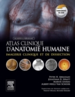 Image for Atlas clinique d&#39;anatomie humaine de McMinn et Abrahams: Imagerie clinique et de dissection avec complements electroniques